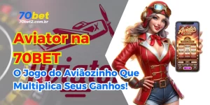 Aviator na 70BET