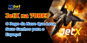 JetX na 70BET