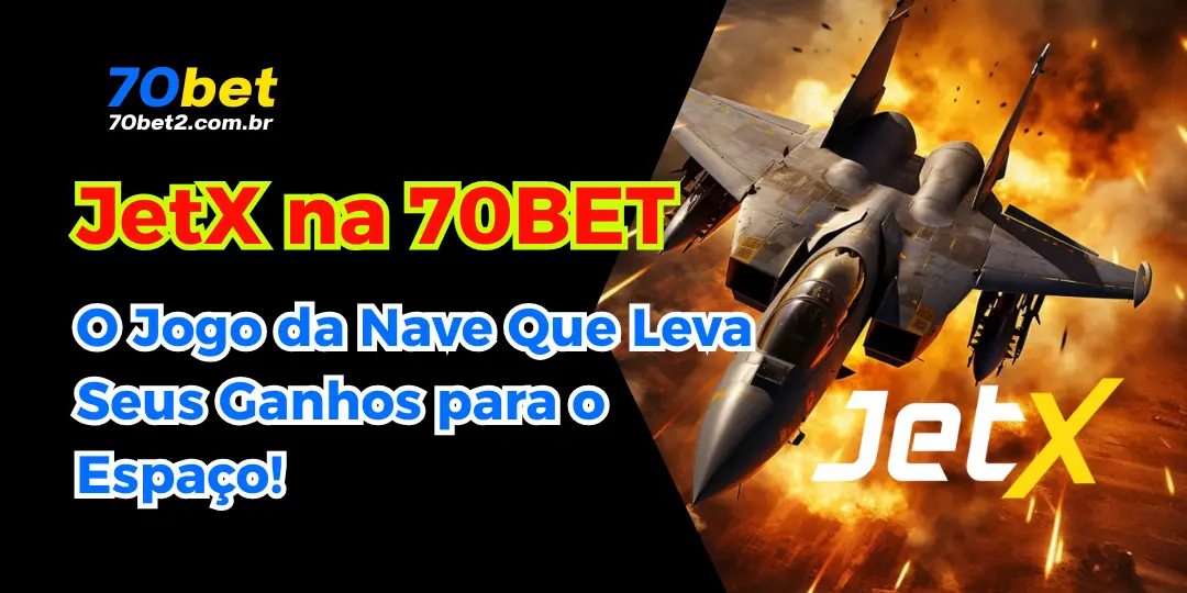 JetX na 70BET