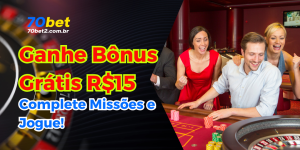 Bônus Grátis de R$15 da 70BET